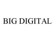 BIG DIGITAL