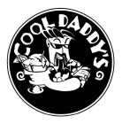 COOL DADDY'S