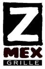 Z MEX GRILLE
