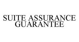 SUITE ASSURANCE GUARANTEE