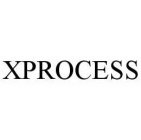 XPROCESS