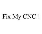 FIX MY CNC !
