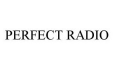 PERFECT RADIO