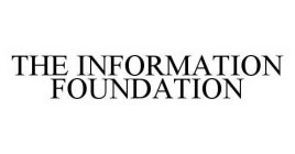 THE INFORMATION FOUNDATION