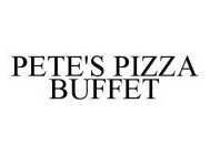 PETE'S PIZZA BUFFET