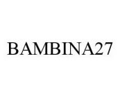 BAMBINA27