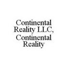 CONTINENTAL REALITY LLC, CONTINENTAL REALITY
