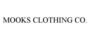 MOOKS CLOTHING CO.