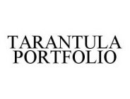 TARANTULA PORTFOLIO