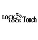 LOCK & LOCK TOUCH