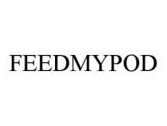 FEEDMYPOD