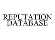 REPUTATION DATABASE