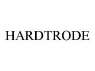 HARDTRODE