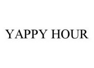 YAPPY HOUR