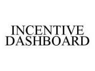 INCENTIVE DASHBOARD