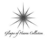 GLIMPSE OF HEAVEN COLLECTION