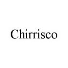 CHIRRISCO