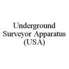 UNDERGROUND SURVEYOR APPARATUS (USA)