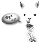 ALPACA THIS!