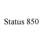 STATUS 850