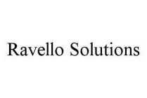 RAVELLO SOLUTIONS