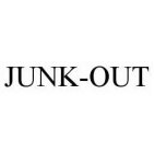JUNK-OUT