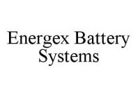 ENERGEX BATTERY SYSTEMS