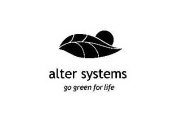 ALTER SYSTEMS GO GREEN FOR LIFE