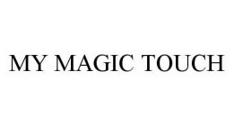 MY MAGIC TOUCH