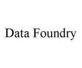 DATA FOUNDRY