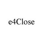 E4CLOSE