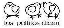 LOS POLLITOS DICEN