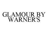 GLAMOUR BY WARNER'S