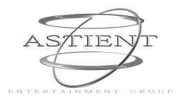 ASTIENT ENTERTAINMENT GROUP