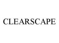 CLEARSCAPE