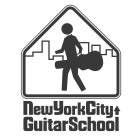 NEW YORK CITY GUITAR SCHOOL