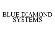 BLUE DIAMOND SYSTEMS