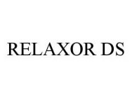 RELAXOR DS