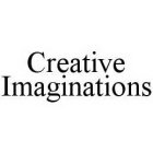 CREATIVE IMAGINATIONS