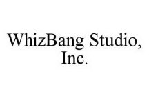 WHIZBANG STUDIO, INC.