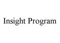 INSIGHT PROGRAM