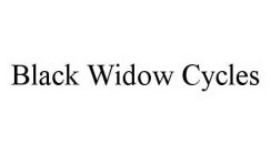 BLACK WIDOW CYCLES