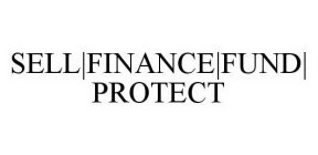 SELL|FINANCE|FUND|PROTECT