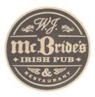 W. J. MCBRIDE'S IRISH PUB & RESTAURANT