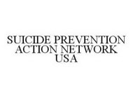SUICIDE PREVENTION ACTION NETWORK USA