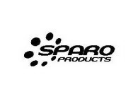 SPARO PRODUCTS