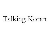 TALKING KORAN