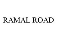 RAMAL ROAD