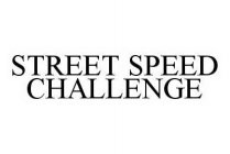 STREET SPEED CHALLENGE