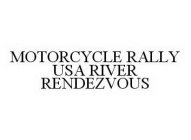 MOTORCYCLE RALLY USA RIVER RENDEZVOUS